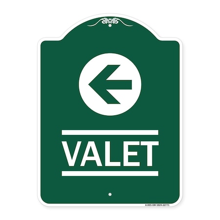 Signmission Designer Series Sign-Valet Left Arrow, Green & White Aluminum Sign, 18" x 24", GW-1824-22771 A-DES-GW-1824-22771